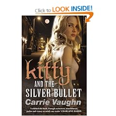Kitty and the Silver Bullet (Kitty Norville 4)