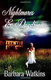 Nightmares & Daydreams