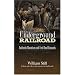 The Underground Railroad: Authentic Narratives and First-Hand Accounts