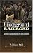 The Underground Railroad: Authentic Narratives and First-Hand Accounts