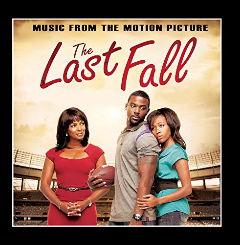 The Last Fall (Music from the Motion Picture) Various Artists