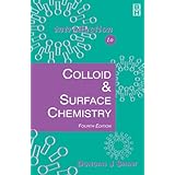 introduction to colloid and surface chemistry fourth edition colloid  surface engineering s