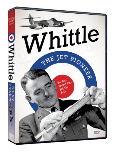 Cover art for Whittle - The Jet Pioneer Cover art for Whittle - The Jet Pioneer