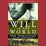 Will in the World: How Shakespeare Became Shakespeare