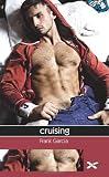 Cruising (Spanish Edition)