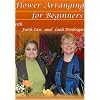 Flower Arranging for Beginners