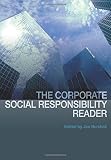 The corporate social responsibility reader