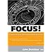 FOCUS! Organizing Your Time and Leading Your Life