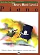 Alfred's Basic Piano Library Theory Book: Level 2