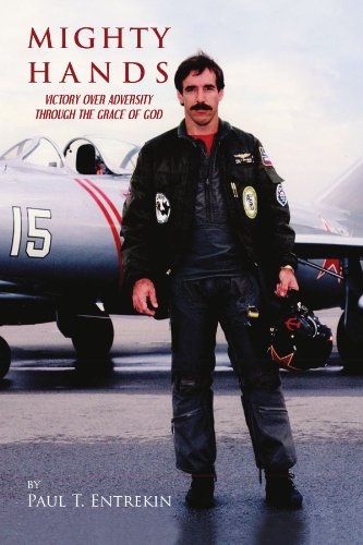 Mighty Hands: Victory over Adversity through the Grace of God