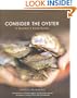 Consider the Oyster: A Shucker's Field Guide