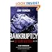 Bankruptcy of Our Nation: 12 Key Strategies for Protecting Your Finances in These Uncertain Times