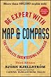 Be Expert with Map and Compass