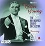 The Best of Victor Young & the Brunswick Studio Orchestra 1932-1934