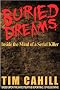 Buried Dreams: Inside the Mind of a Serial Killer