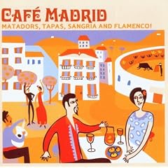 Spain - Cafe Madrid: Matadors Tapas Sangria & Flamenco