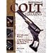 Standard Catalog of Colt Firearms