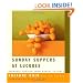Sunday Suppers at Lucques: Seasonal Recipes from Market to Table