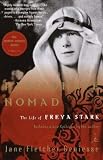 Passionate Nomad: The Life of Freya Stark (Modern Library Paperbacks)
