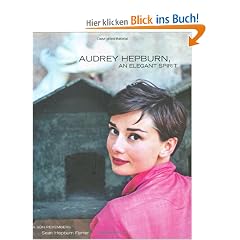 Audrey Hepburn, An Elegant Spirit: A Son Remembers