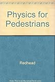 Physics for pedestrians