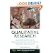 Qualitative Research: Good Decision Making Through Understanding People, Cultures and Markets (Market Research in Practice)