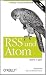 RSS und Atom - kurz & gut