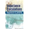Inductance Calculations (Dover Books on Electrical Engineering)