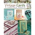 Vintage Cards to Make and Treasure (Twenty to Make)