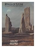 Rings of stone : the prehistoric stone circles of Britain and Ireland