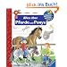 Alles �ber Pferde und Ponys (Wieso? Weshalb? Warum?)