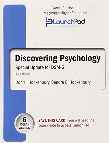 LaunchPad for Hockenbury's Discovering Psychology with DSM5 Update (Six month access)