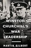 Winston Churchills War Leadership (Vintage)