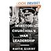 Winston Churchill's War Leadership