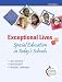 Exceptional Lives: Special Education in Today's Schools (6th Edition)