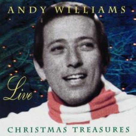 Andy Williams - Andy Williams Live-Christmas Treasures - Zortam Music