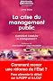 La crise du management public : Comment conduire le changement ?