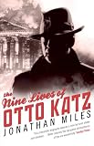The nine lives of Otto Katz : the remarkable story of a communist super-spy