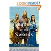 Shadow of the Swords: An Epic Novel of the Crusades