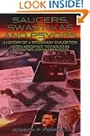 Saucers, Swastikas And Psyops: A Hist...