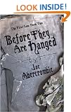 Before They Are Hanged: The First Law: Book Two: Book Two of the First Law (Gollancz S.F.)