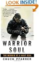 Warrior Soul: The Memoir of a Navy SEAL