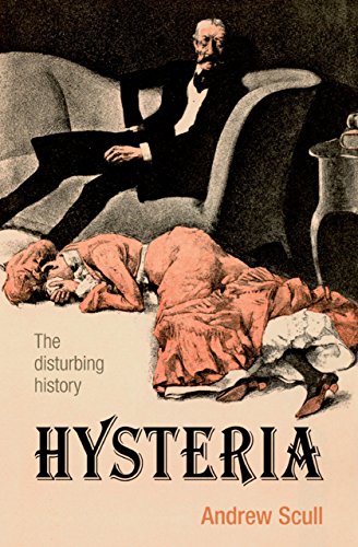 Hysteria: The disturbing history Hysteria: The disturbing history
