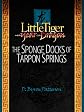 The Sponge Docks of Tarpon Springs