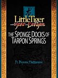 The Sponge Docks of Tarpon Springs