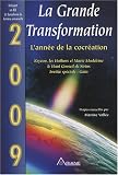 La Grande Transformation : L année de la cocréation (1CD audio)