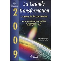 La Grande Transformation - 2009 L'ann�e de la cocr�ation