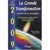 La Grande Transformation - 2009 L'ann�e de la cocr�ation