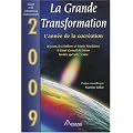 La Grande Transformation - 2009 L'ann�e de la cocr�ation