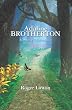 Adaline Brotherton: Heroine of Chickamauga